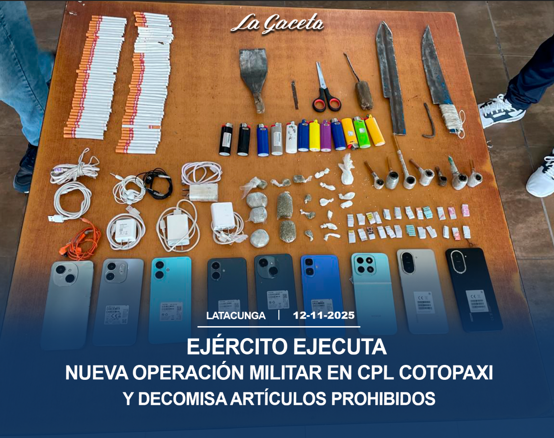 Ejército ejecuta nueva operación militar en CPL Cotopaxi y decomisa artículos prohibidos