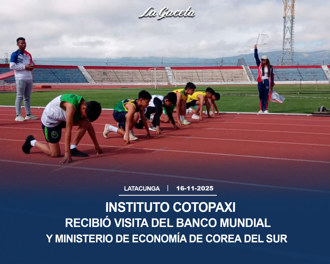 Instituto Cotopaxi recibió visita del Banco Mundial y Ministerio de Economía de Corea del Sur