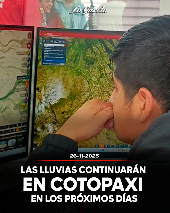 Las lluvias continuarán en Cotopaxi en los próximos días