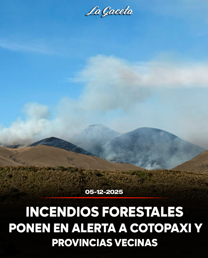 Incendios forestales ponen en alerta a Cotopaxi y provincias vecinas