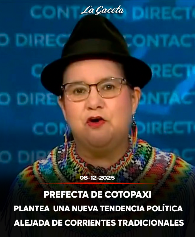 Prefecta de Cotopaxi plantea una nueva tendencia política alejada de corrientes tradicionales