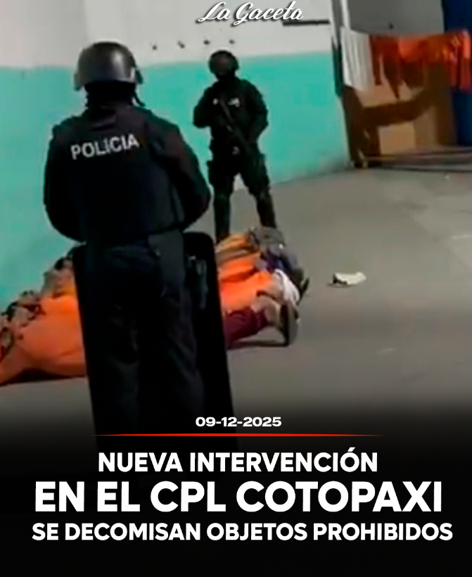 Autoridades ejecutan nueva intervención en el CPL Cotopaxi y decomisan objetos prohibidos