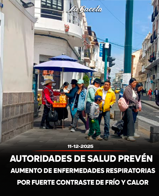 Autoridades de salud prevén un aumento de las enfermedades respiratorias por los fuertes fríos y soles