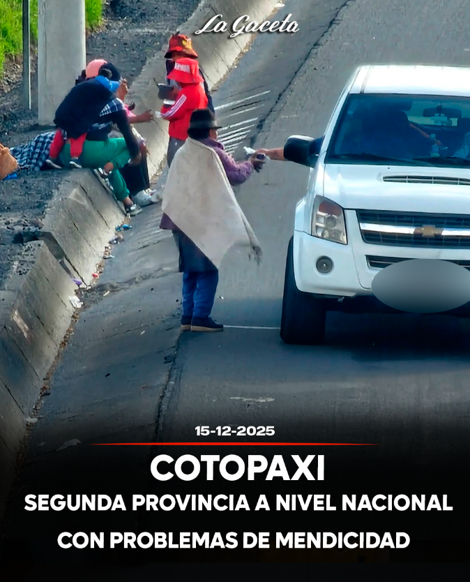 Cotopaxi segunda provincia a nivel nacional con problemas de mendicidad