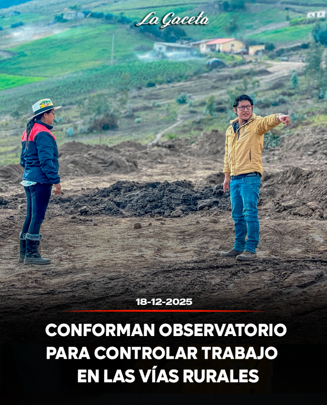 Conforman observatorio para controlar trabajo del Gobierno Provincial en vías rurales