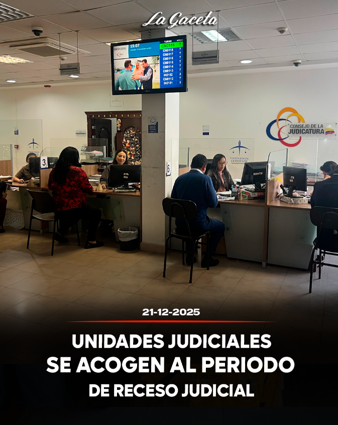 Unidades judiciales se acogen al período de receso judicial