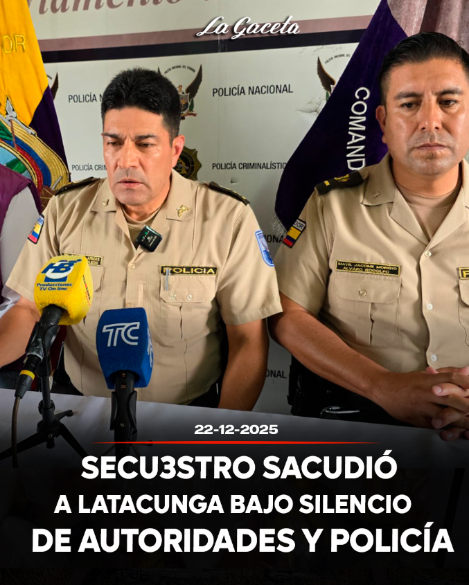 Secuestro sacudió a Latacunga bajo silencio de autoridades y Policía