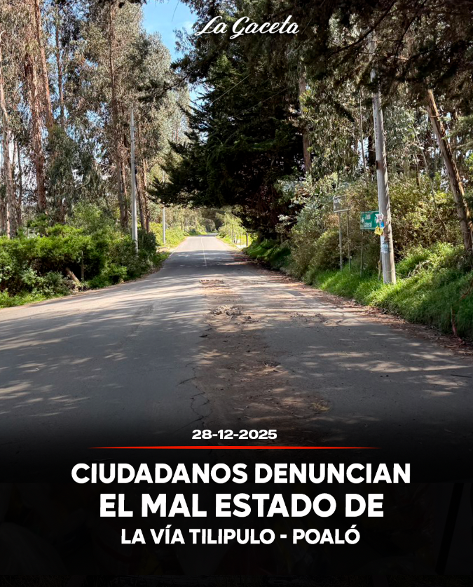Ciudadanos denuncian el mal estado de la vía Tilipulo–Poaló