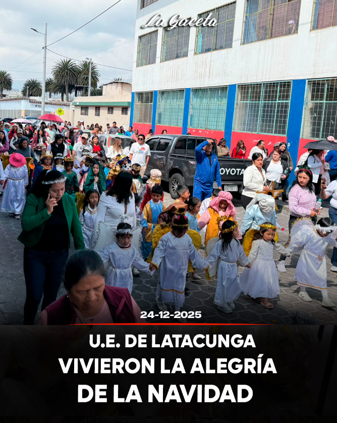 Unidades educativas de Latacunga vivieron la alegría de la Navidad