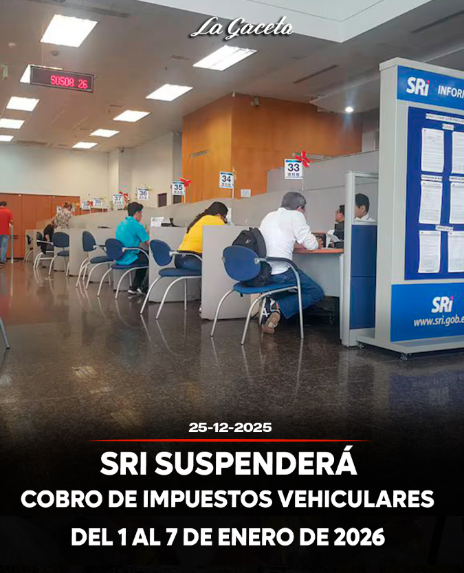 SRI suspenderá cobro de impuestos vehiculares del 1 al 7 de enero de 2026 