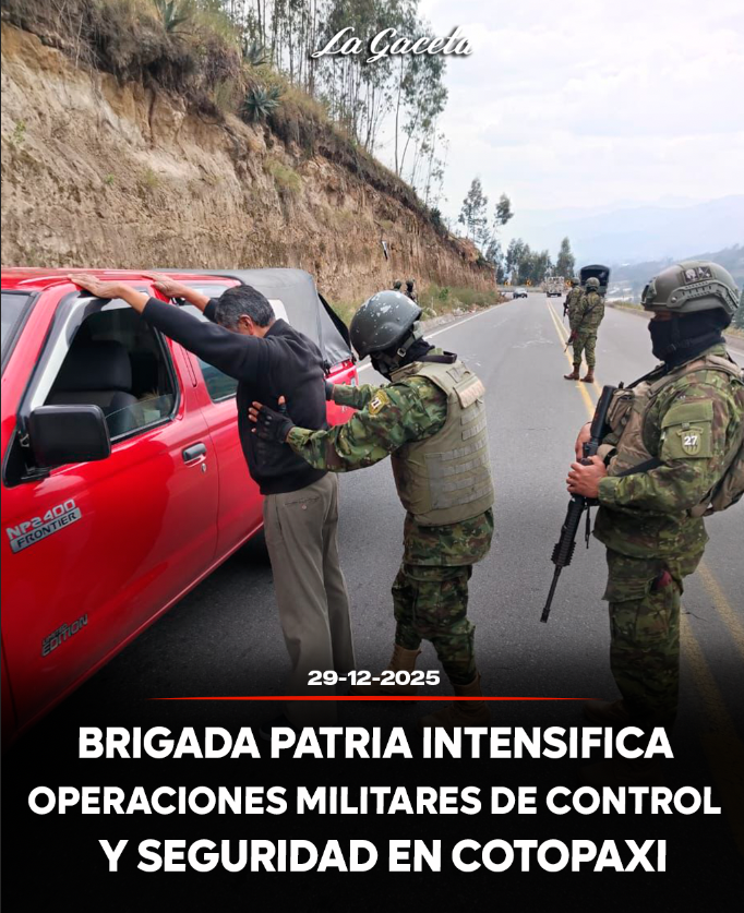 Brigada Patria intensifica operaciones militares de control y seguridad en Cotopaxi