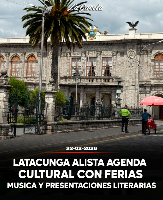 Latacunga alista agenda cultural con ferias, música y presentaciones literarias