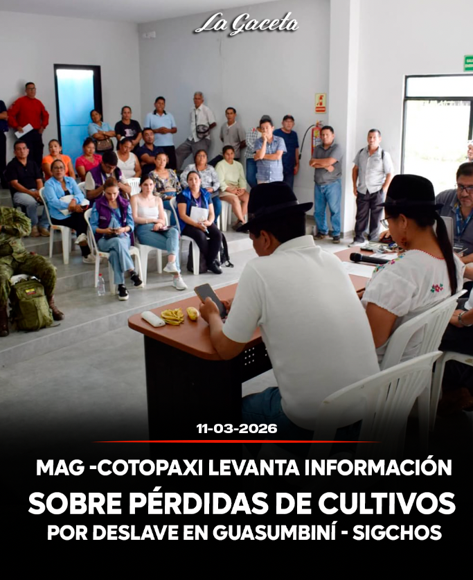 MAG-Cotopaxi levanta información sobre pérdidas de cultivos producto del deslave en Guasumbiní-Sigchos