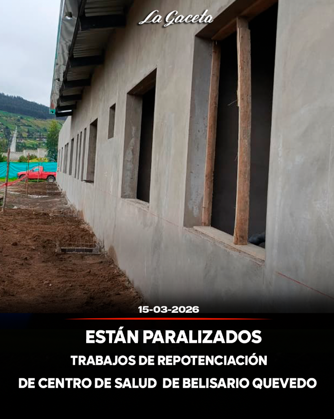 Están paralizados trabajos de repotenciación de centro de salud de Belisario Quevedo