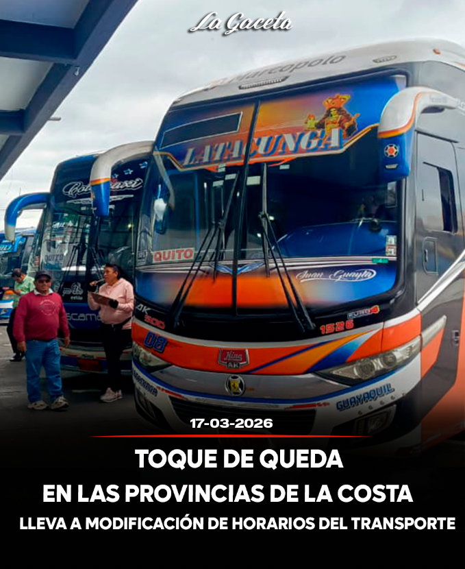Toque de queda en las provincias de la Costa llevó a la modificación de los horarios del transporte