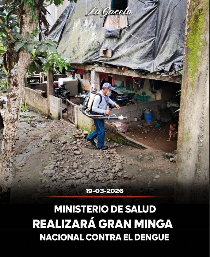 MSP realizará hoy gran minga nacional contra el dengue