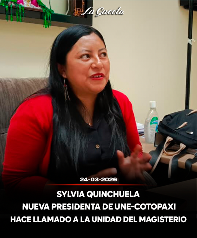 Nueva presidenta de UNE-Cotopaxi hace llamado a la unidad del magisterio