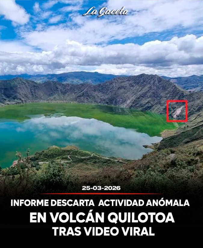 Informe descarta actividad anómala en volcán Quilotoa tras video viral