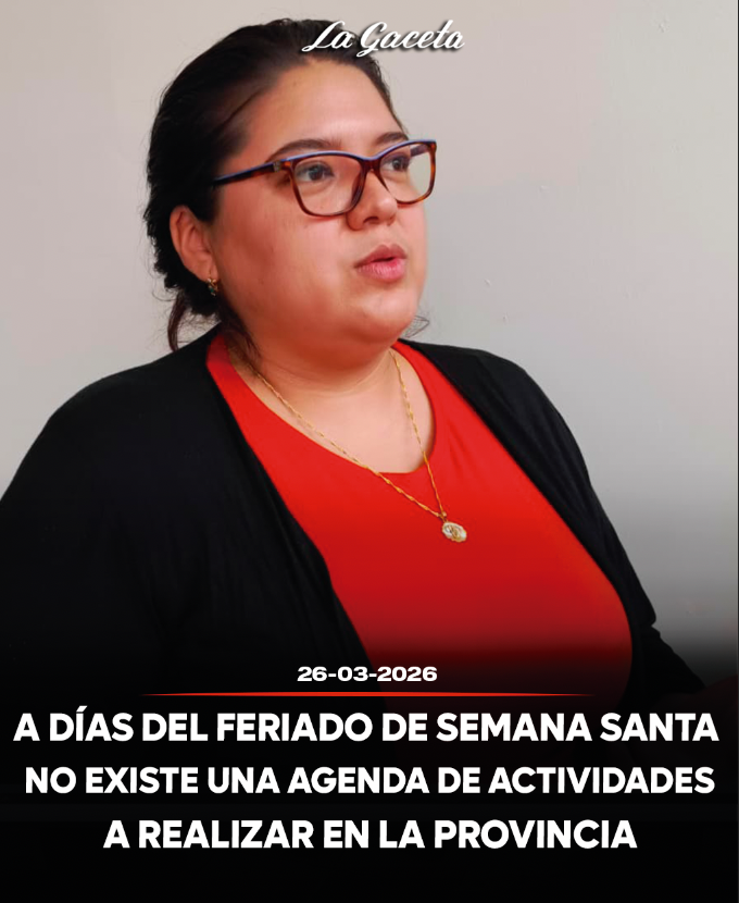 A días del feriado de Semana Santa no existe una agenda de actividades a realizar en la provincia