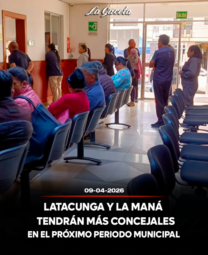 Latacunga y La Maná tendrán más concejales en el próximo periodo municipal