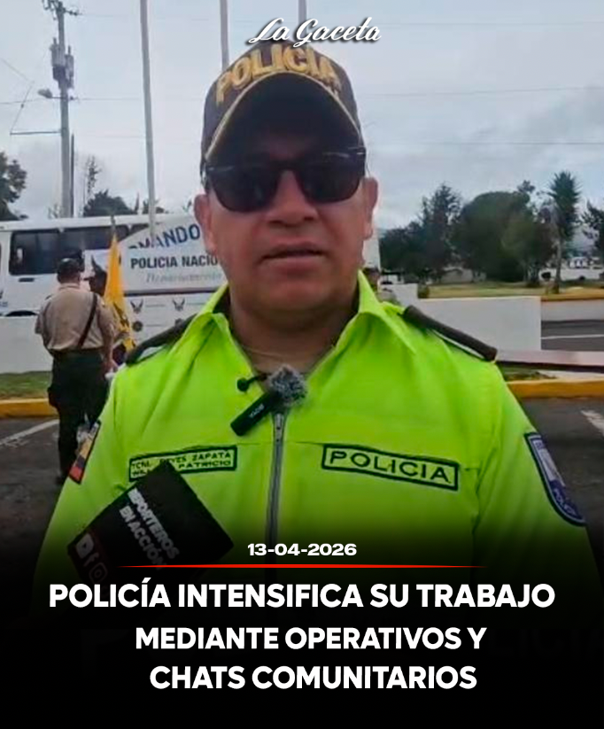 Policía intensifica su trabajo mediante operativos y chats comunitarios