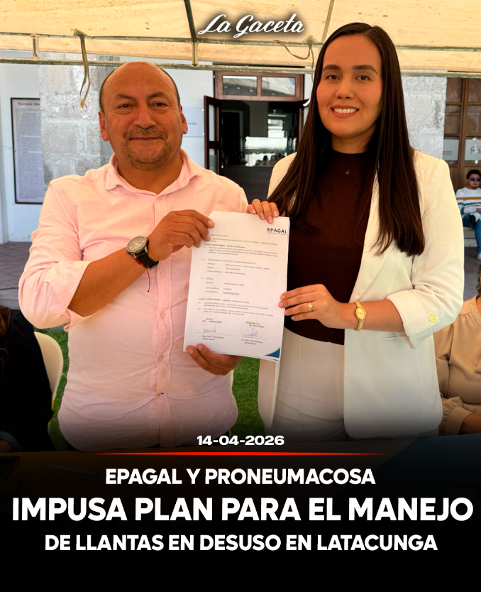 EPAGAL y PRONEUMACOSA impulsan plan para el manejo de llantas en desuso en Latacunga