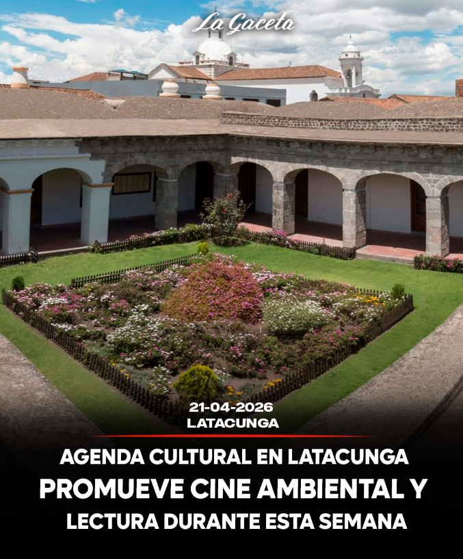 Agenda cultural en Latacunga promueve cine ambiental y lectura durante esta semana