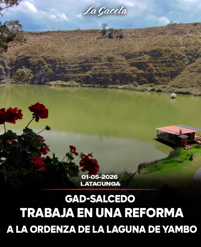GAD-Salcedo trabaja en una reforma a la ordenanza de la Laguna del Yambo