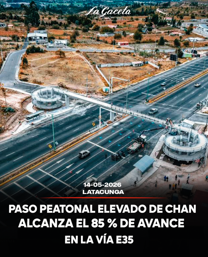 Paso peatonal elevado de El Chan alcanza el 85% de avance en la vía E35