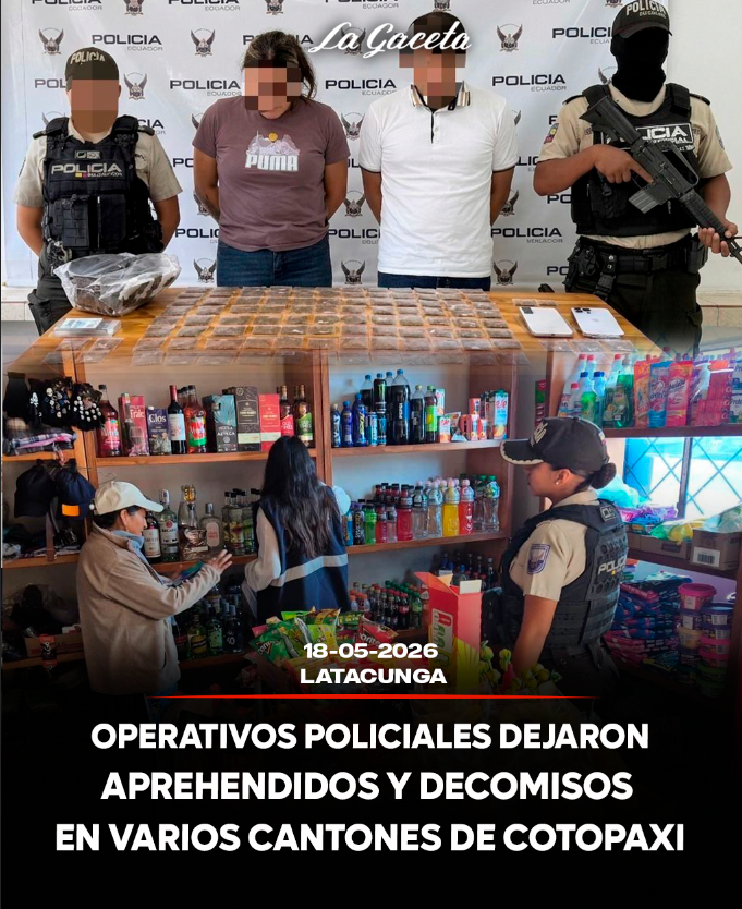 Operativos policiales dejaron aprehendidos y decomisos en varios cantones de Cotopaxi