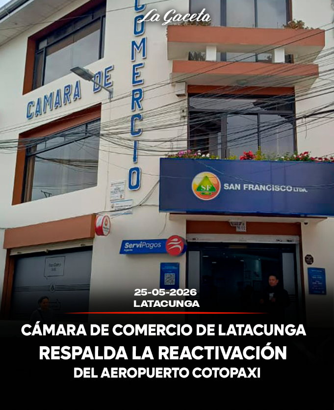 Cámara de Comercio de Latacunga respalda la reactivación del Aeropuerto Cotopaxi