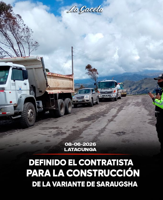 Definido el contratista para la construcción de la variante de Saraugsha
