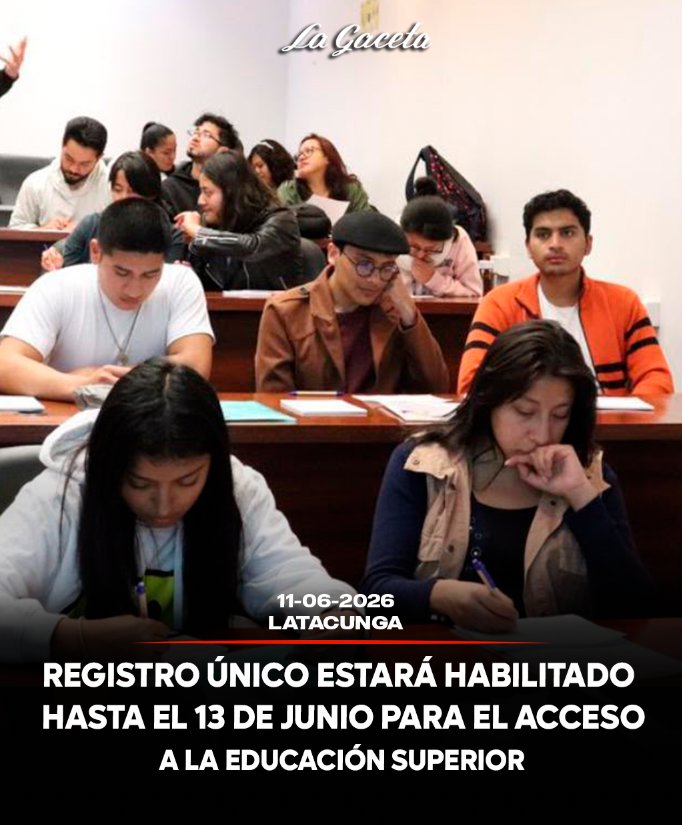 Registro Único estará habilitado hasta el 13 de junio para el acceso a la educación superior