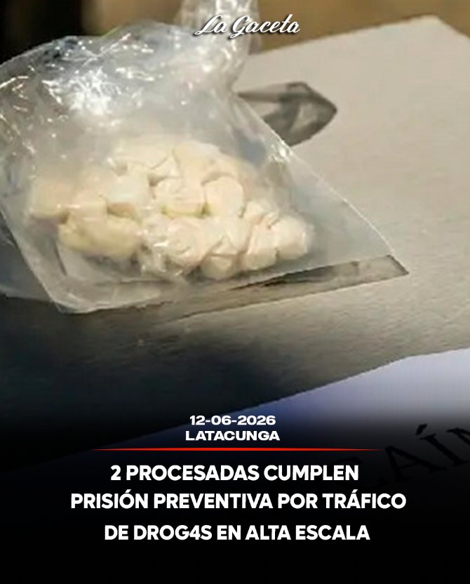 2 procesadas cumplen prisión preventiva por tráfico de drogas en alta escala
