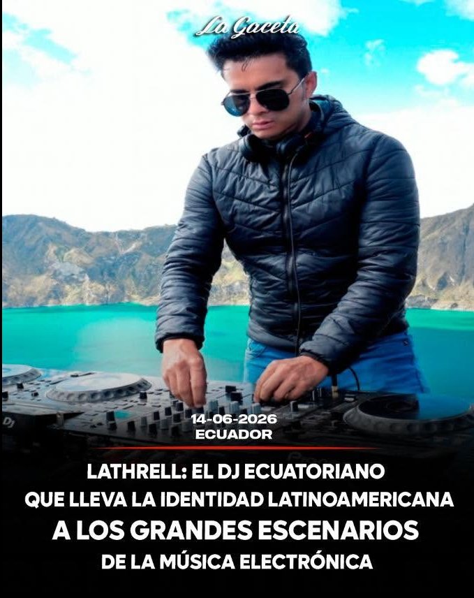 Juan Pablo Lathrell se ha consolidado como una de las figuras más representativas de la música electrónica ecuatoriana