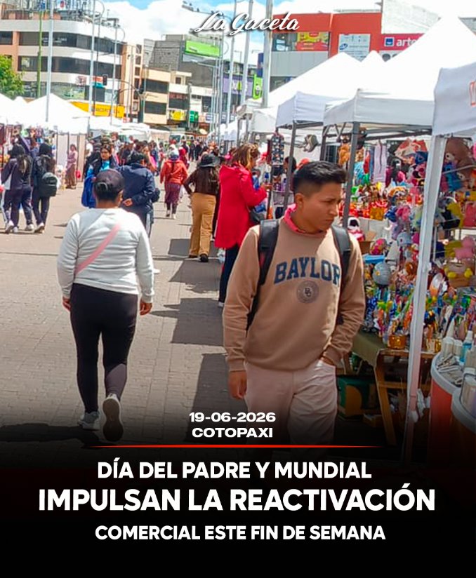Día del Padre y Mundial impulsan la reactivación comercial este fin de semana