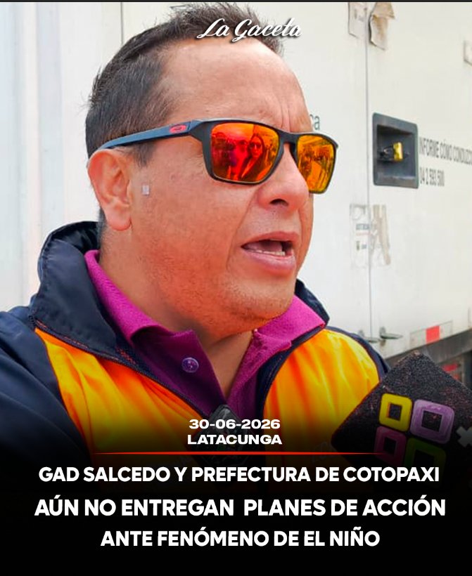 GAD de Salcedo y Prefectura de Cotopaxi aún no entregan planes de acción ante el fenómeno de El Niño
