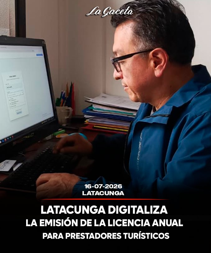Latacunga digitaliza la emisión de la licencia anual para prestadores turísticos 