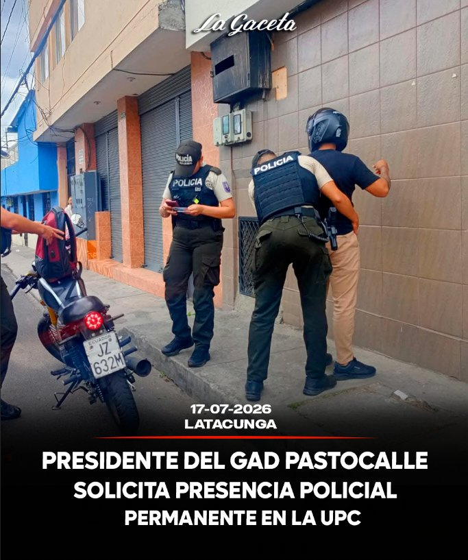 Presidente del GAD Pastocalle solicita presencia policial permanente en la UPC