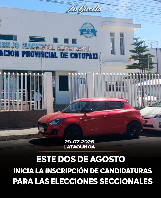 Este 2 de agosto inicia la inscripción de candidaturas para las elecciones seccionales