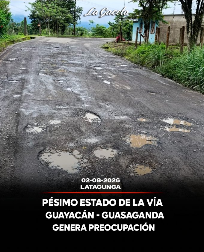 Pésimo estado de la vía Guayacán–Guasaganda genera preocupación 