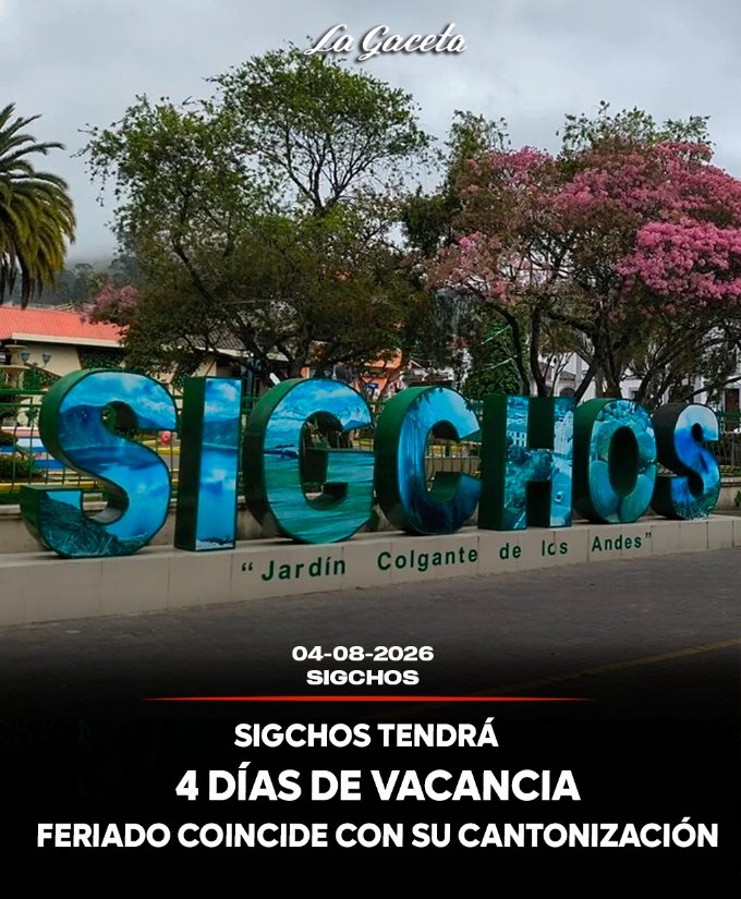Sigchos tendrá 4 días de vacancia