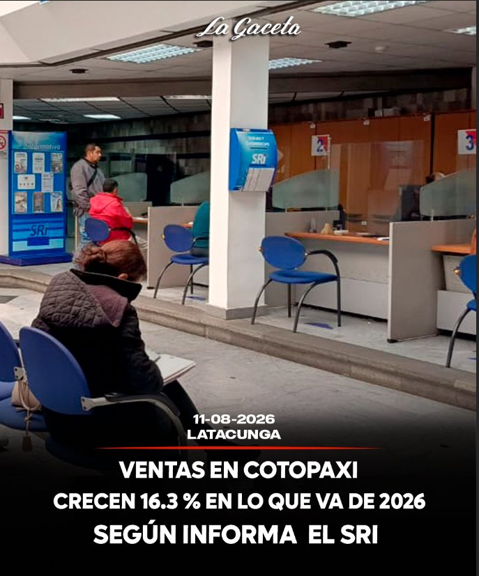 Ventas en Cotopaxi crecen 16,3 % en lo que va de 2026, según el SRI