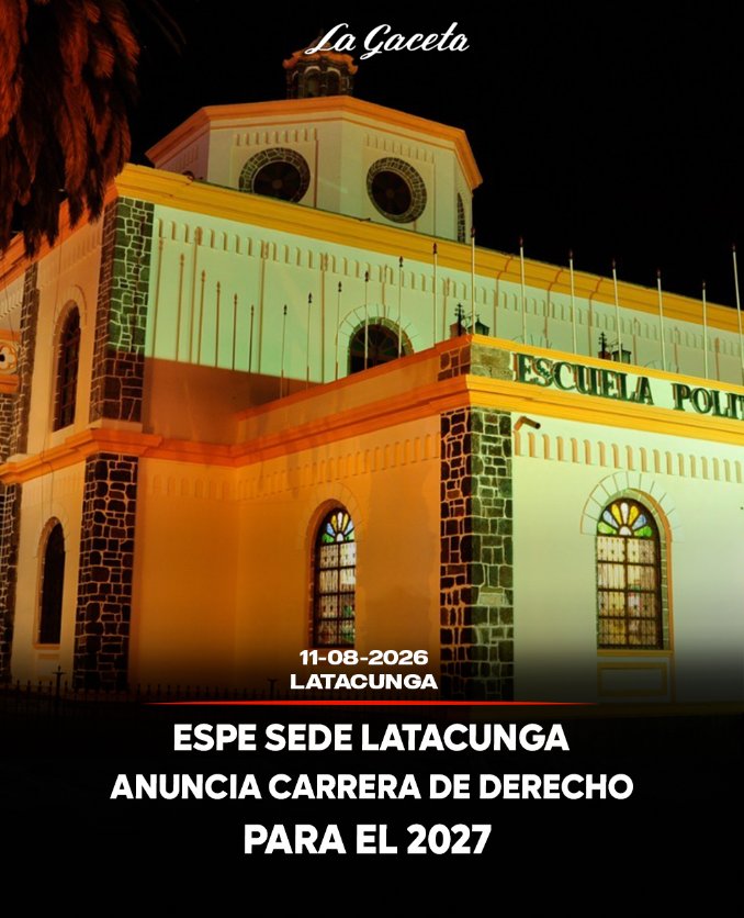 ESPE sede Latacunga anuncia carrera de derecho para 2027