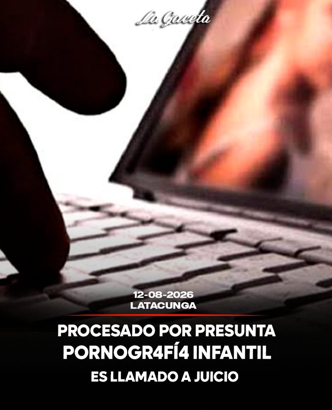 Procesado por presunta pornografía infantil es llamado a juicio