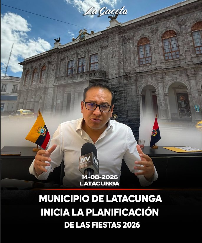 Municipio de Latacunga inicia la planificación de las fiestas 2026
