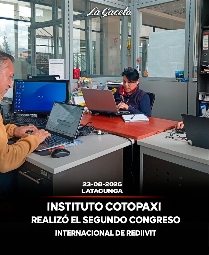 Instituto Cotopaxi realizó 2do Congreso Internacional REDIIVIT