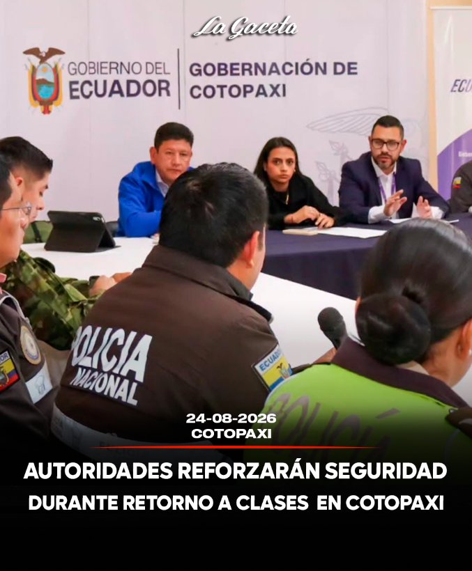 Autoridades reforzarán seguridad durante retorno a clases en Cotopaxi