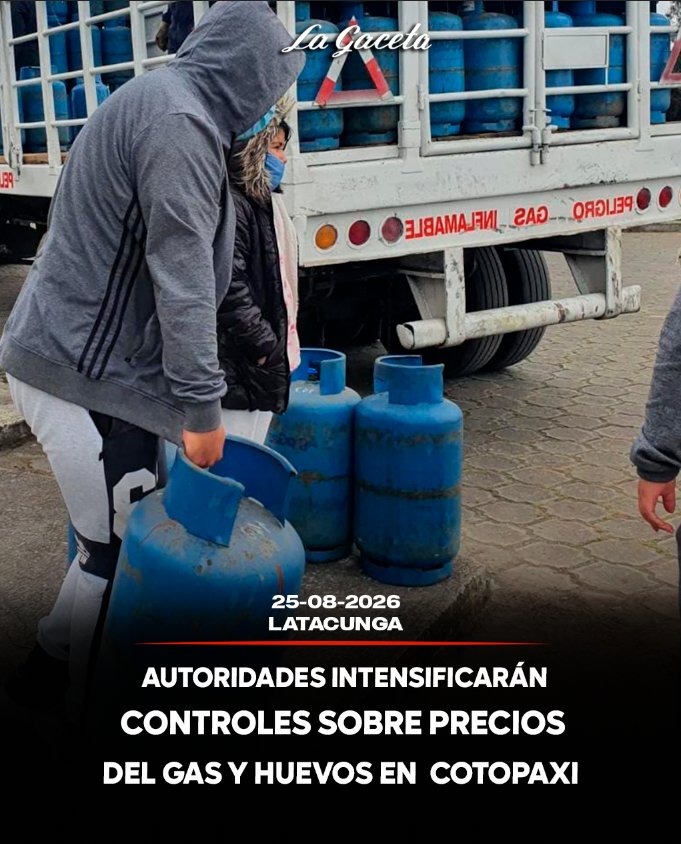 Autoridades intensificarán controles sobre precios del gas y huevos en Cotopaxi