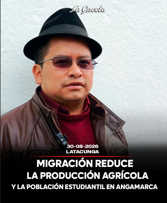 Migración reduce la producción agrícola y la población estudiantil en Angamarca